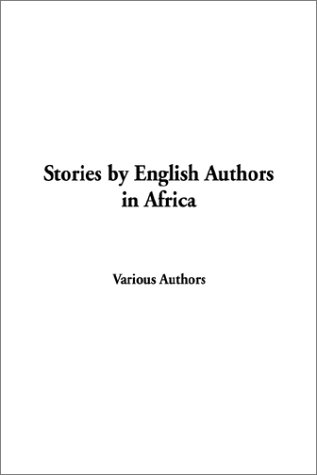 9781404305427: Stories by English Authors in Africa