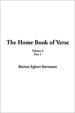 {He Home Book of Verse (9781404307704) by Stevenson, Burton Egbert