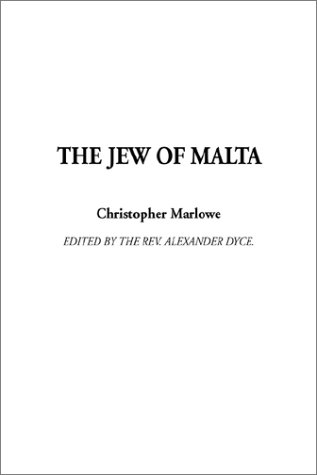 The Jew of Malta (9781404311046) by Marlowe, Christopher
