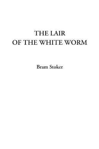 The Lair of the White Worm (9781404313958) by Stoker, Bram