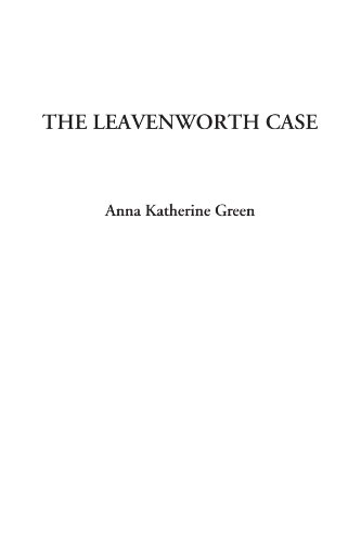 Stock image for The Leavenworth Case for sale by Wonder Book