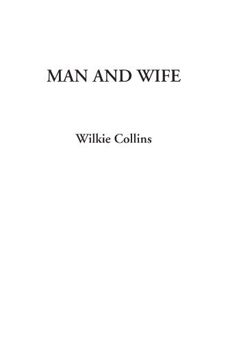 Man and Wife (9781404316096) by Collins, Wilkie