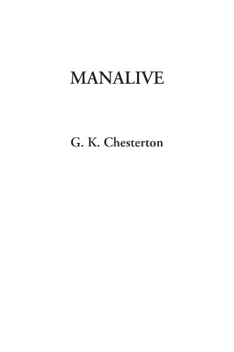 Manalive (9781404316898) by Chesterton, G. K.