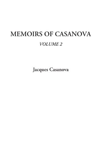 Memoirs of Casanova, Volume 2 (9781404320475) by Casanova, Jacques