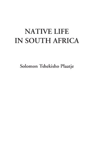 Stock image for Native Life in South Africa for sale by Revaluation Books