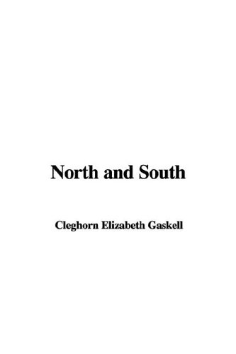 North and South (9781404321724) by Gaskell, Elizabeth Cleghorn