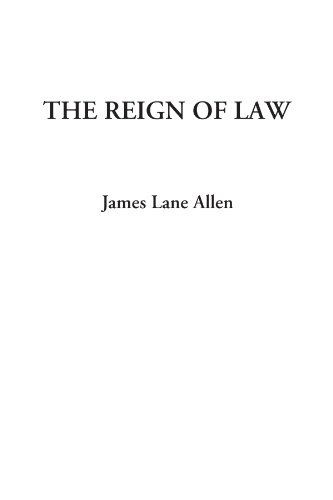 The Reign of Law (9781404326996) by Allen, James Lane