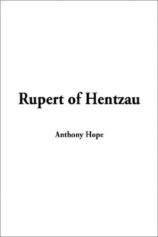 Rupert of Hentzau.