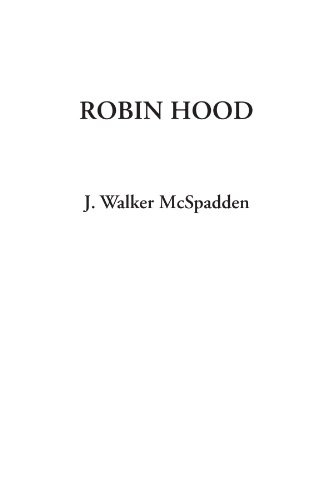 Robin Hood (9781404328617) by McSpadden, J. Walker