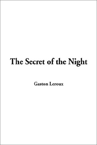 Beispielbild fr The Secret of the Night zum Verkauf von Bookmans