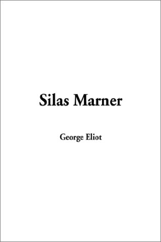 Imagen de archivo de Silas Marner a la venta por Better World Books