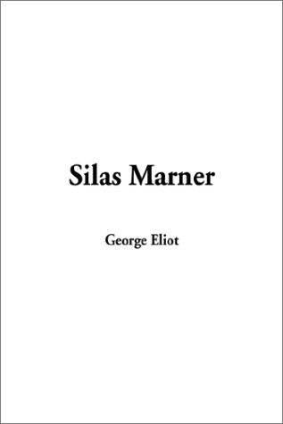 Stock image for Silas Marner for sale by Better World Books