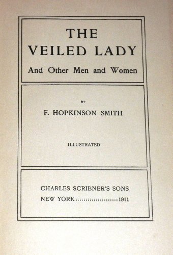 The Veiled Lady (9781404337749) by Smith, F. Hopkinson