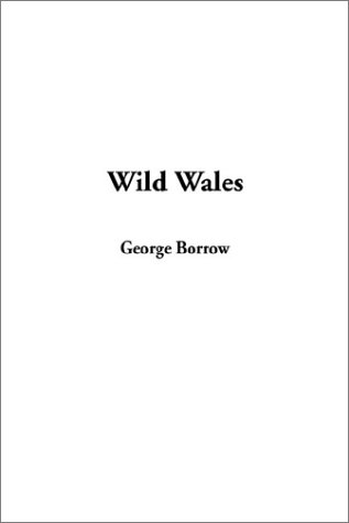 9781404339873: Wild Wales