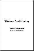 Stock image for WISDOM AND DESTINY for sale by Stephen Dadd