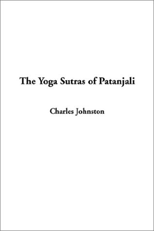 The Yoga Sutras of Patanjali (9781404341807) by Johnston, Charles