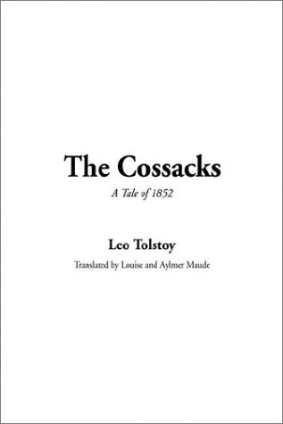 The Cossacks (9781404343535) by Tolstoy, Leo