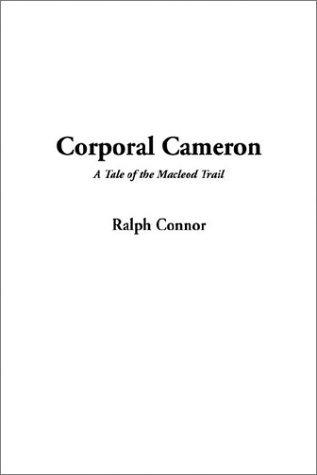 Corporal Cameron (9781404344686) by Connor, Ralph