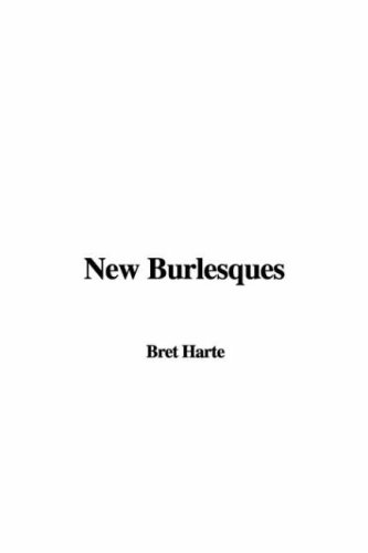 9781404345553: New Burlesques