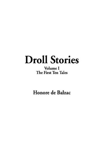 1: Droll Stories - Honore de Balzac