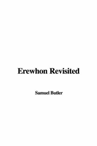 Erewhon Revisited (9781404348974) by Butler, Samuel