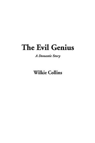 The Evil Genius (9781404349223) by Collins, Wilkie