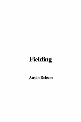 Fielding (9781404350557) by Dobson, Austin