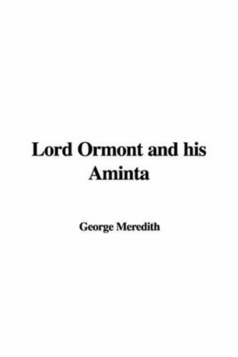 Lord Ormont and His Aminta (9781404353039) by Meredith, George
