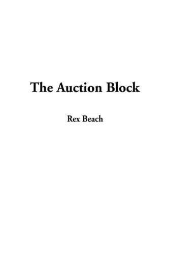 The Auction Block (9781404355699) by Beach, Rex