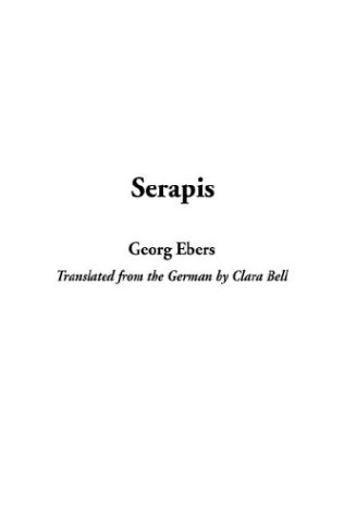 Serapis (9781404357044) by Ebers, Georg