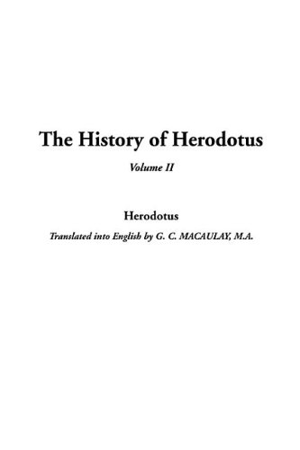 The History of Herodotus (9781404366138) by Herodotus