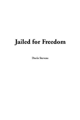 Beispielbild fr Jailed for Freedom zum Verkauf von Buchpark