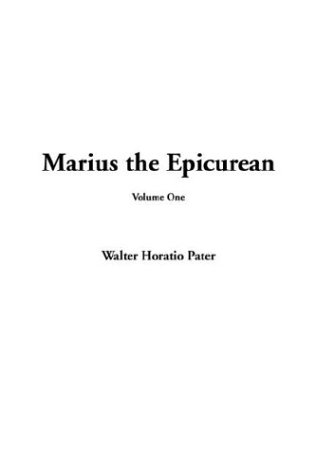 Marius the Epicurean (9781404370791) by Pater, Walter