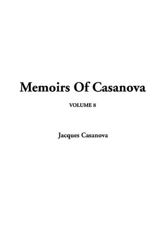 Memoirs of Casanova (9781404372641) by Casanova, Jacques