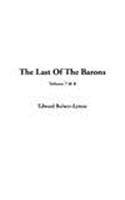 The Last of the Barons (9781404379671) by Lytton, Edward Bulwer Lytton, Baron