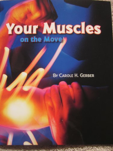 Stock image for Explore More: Your Muscles on the Move for sale by SecondSale