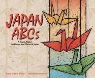 Beispielbild fr Japan ABCs : A Book about the People and Places of Japan zum Verkauf von Better World Books