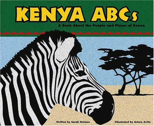 Beispielbild fr Kenya ABCs : A Book about the People and Places of Kenya zum Verkauf von Better World Books