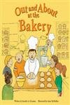 9781404800373: Out and About at the Bakery (Field Trips)