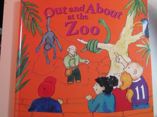 Imagen de archivo de Out and about at the Zoo a la venta por Better World Books