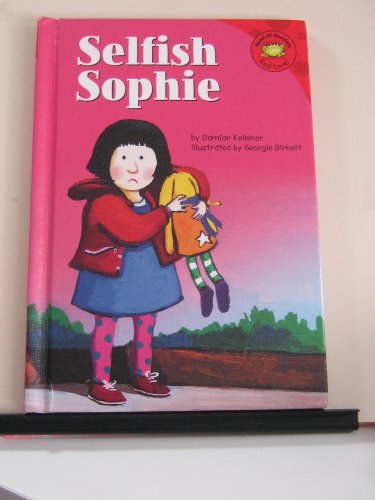 Stock image for Selfish Sophie (Read-It! Readers) for sale by Wonder Book