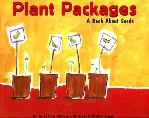 Stock image for Plant Packages: A Book about Seeds (Growing Things (Picture Window Books)) for sale by Ergodebooks