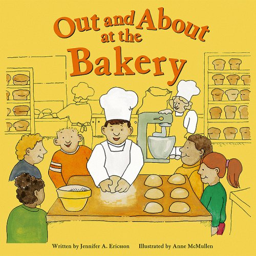 Beispielbild fr Out and About at the Bakery (Field Trips) zum Verkauf von -OnTimeBooks-