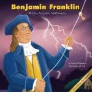 Beispielbild fr Benjamin Franklin: Writer, Inventor, Statesman zum Verkauf von ThriftBooks-Dallas