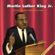 Imagen de archivo de Martin Luther King, Jr : Preacher, Freedom Fighter, Peacemaker a la venta por Better World Books