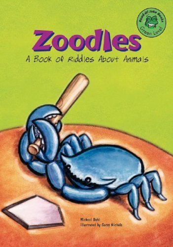 Stock image for Zoodles: A Book of Riddles About Animals (Read-it! Joke Books) for sale by Ergodebooks