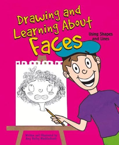Beispielbild fr Drawing and Learning About Faces: Using Shapes and Lines (Sketch It!) zum Verkauf von Goodwill
