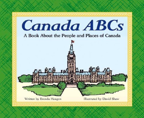 Imagen de archivo de Canada ABCs : A Book about the People and Places of Canada a la venta por Better World Books