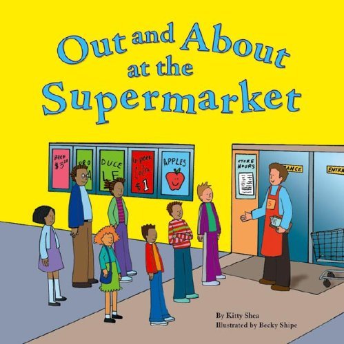 Imagen de archivo de Out and about at the Supermarket a la venta por Better World Books