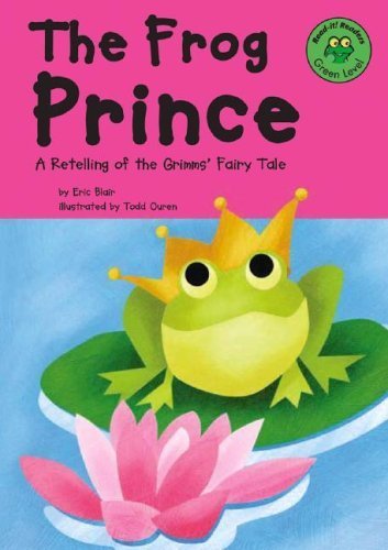 Beispielbild fr The Frog Prince : A Retelling of the Grimms' Fairy Tale zum Verkauf von Better World Books
